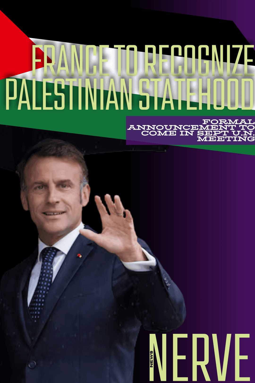 France to Recognize Palestinian State at UN in September, Macron Confirms