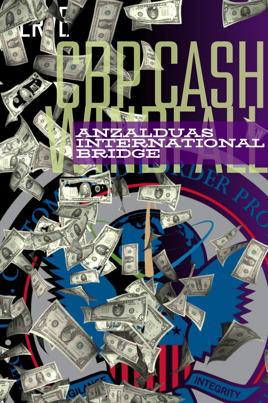 Massive Cash Seizure Made By CBP In Texas